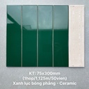 Gạch thẻ cao cấp xanh lục bóng phẳng KT 75x300mm PSTA75312