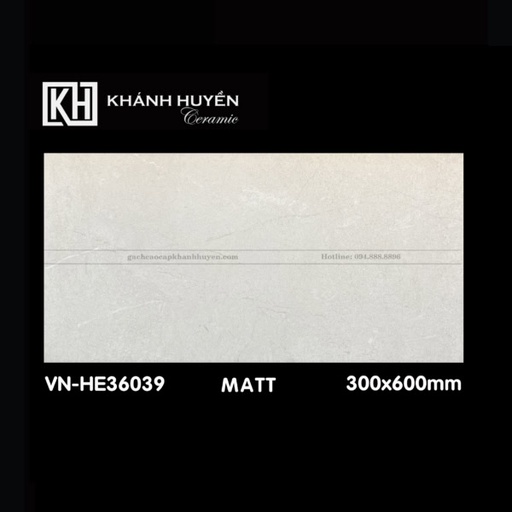 [GCCKH-VN-HE36039] Gạch ốp lát 300×600 VN-HE36039