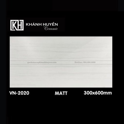 [GCCKH-VN-2020] Gạch ốp lát 300×600 VN-2020