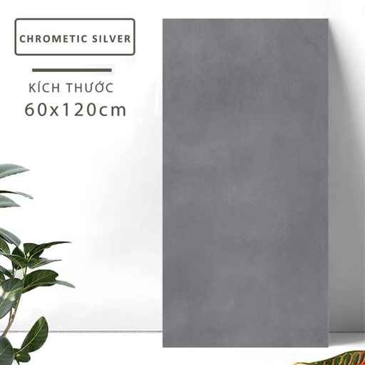 [Chrometic Silver_60120] Gạch khổ lớn cao cấp nhập khẩu Ấn Độ men matt KT 600x1200mm Chrometic Silver
